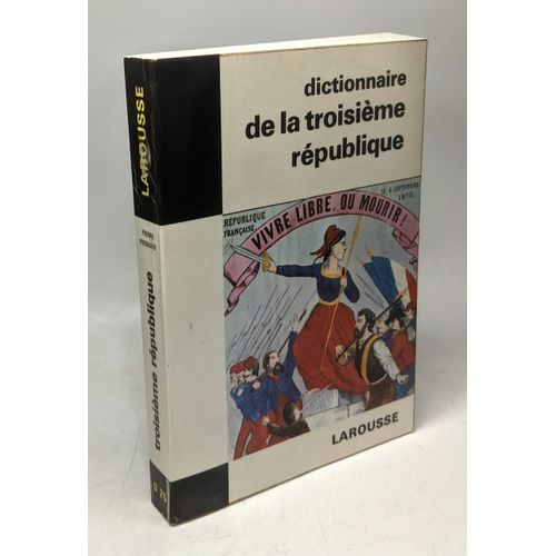 Dictionnaire De La Iiie République