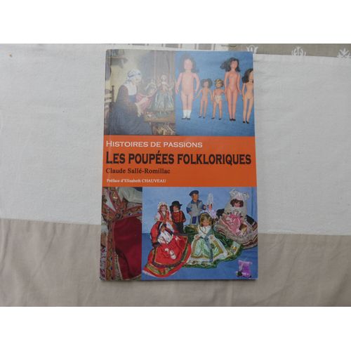 Les Poupées Folkloriques Par Claude Sallé-Romillac