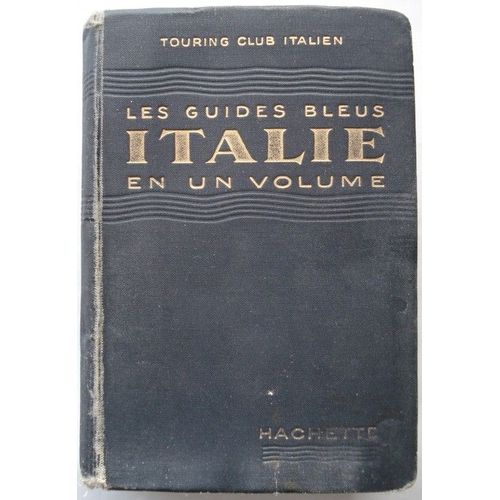 Les Guides Bleus Italie En Un Volume