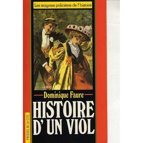 Histoire D'un Viol
