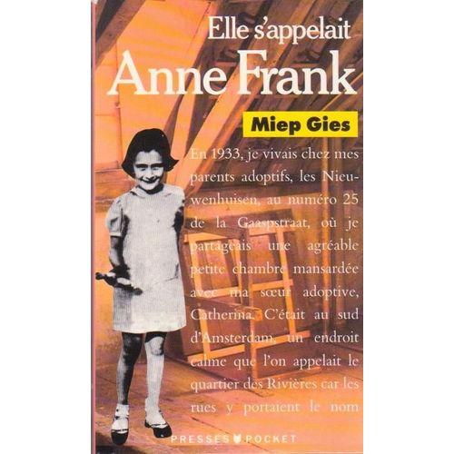 Elle S'appelait Anne Frank