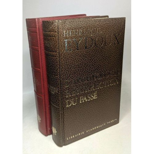 L'archéologie Résurrection Du Passé + Les Grandes Découvertes Archéologiques En Gaule --- 2 Livres