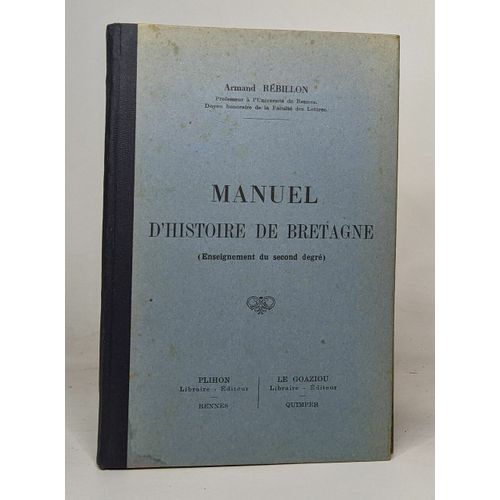 Manuel D'histoire De Bretagne (Enseignement Du Second Degré)