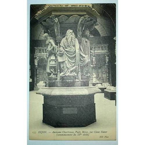 Carte Postale Ancienne Cote D Or Dijon Ancienne Chartreuse Puits Moise Par Claus Sluter