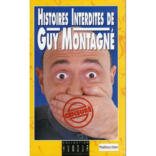 Guy Montagne Histoires Interdites De