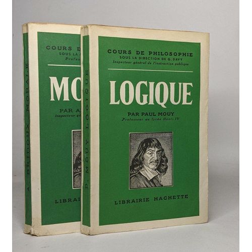 Lot De 2 "" Cours De Philosophie Sous La Direction De G. Davy"": Morale (Bridoux) / Logique (Mouy)