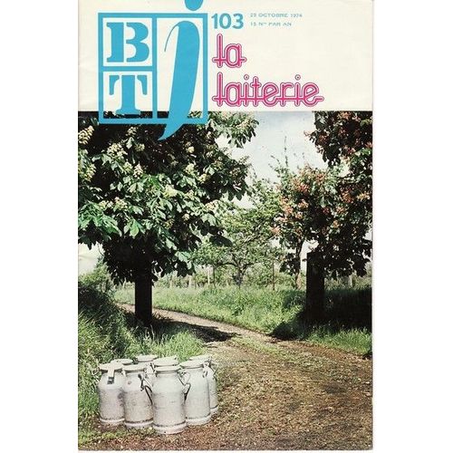 Btj  N° 103 : La Laiterie