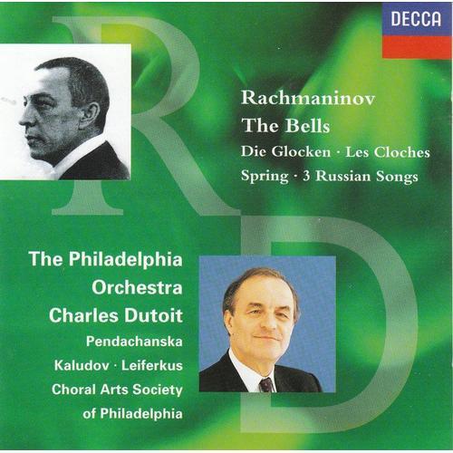 Rachmaninov : The Bells, Op.35 / Die Glocken / Les Cloches - Spring, Op.20 - 3 Russian Songs, Op.41