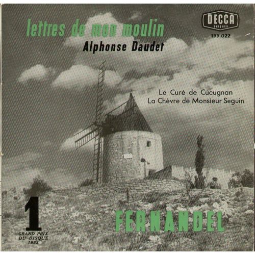 Lettres De Mom Moulin No 1 (Alphonse Daudet) - Le Curé De Cucugnan / La Chèvre De Monsieur Seguin (25 Cm)