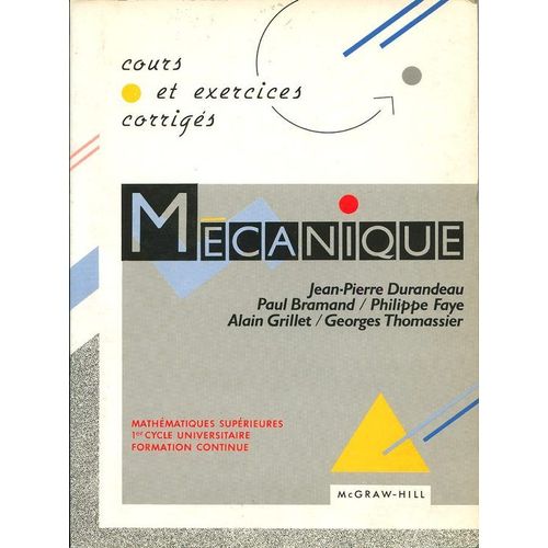 Mecanique - Cours Et Exercices Corrigé