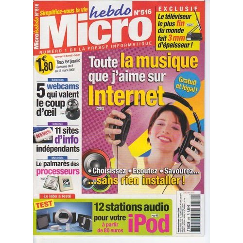 Micro Hebdo  N° 516 : Toute La Musique Que J'aime Sur Internet