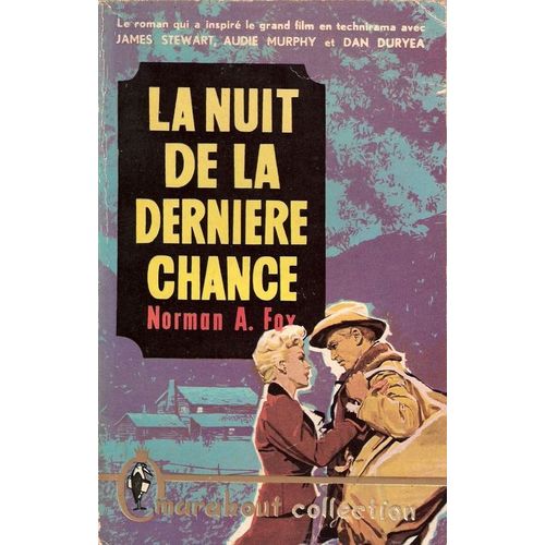 La Nuit De La Dernière Chance
