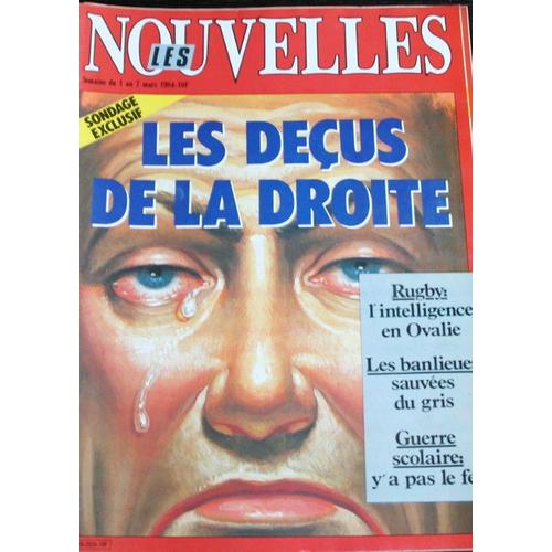 Les Nouvelles Litteraires  N° 2920 : Les Déçus De La Droite / Rugby : L'intelligence En Ovalie