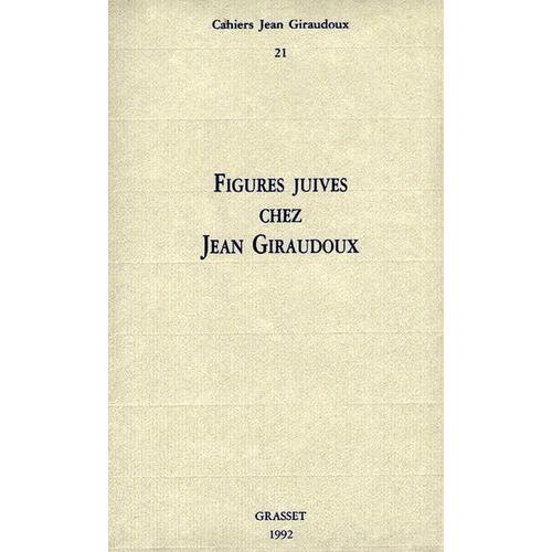 Figures Juives Chez Jean Giraudoux