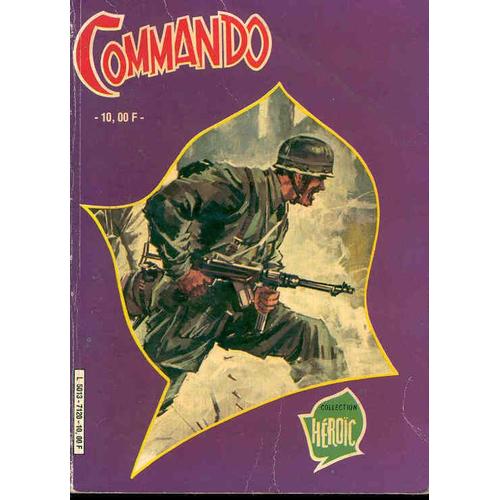 Commando ( Recueil )  N° 7120 : V Comme Victoire/ Héros Malgré Lui - (Recueil De 2 "Spécial Commando"