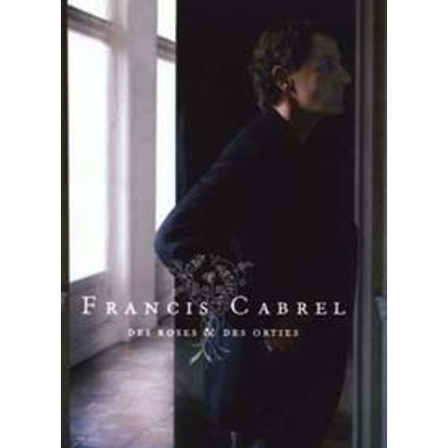 Cabrel : Des Roses Et Des Orties (Chant + Piano + Diagrammes Guitare)
