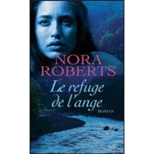 Le Refuge De L'ange