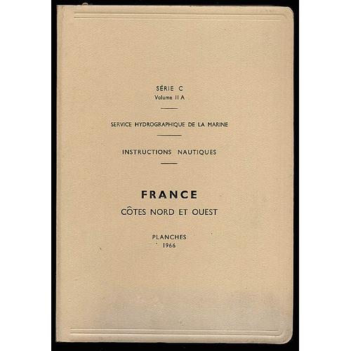 France Côtes Nord Et Ouest  - Planches : Série C Volume Ii A