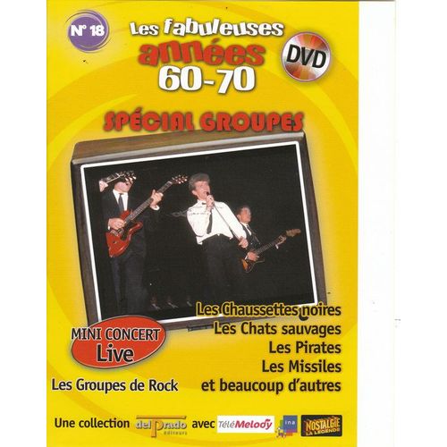 Les Fabuleuses Annees 60-70 - Dvd N°18