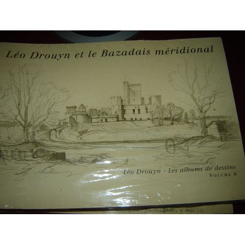 Leo Drouyn Et Le Bazadais Meridional