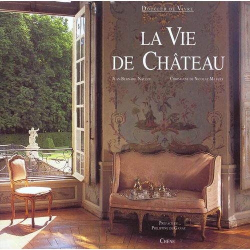 La Vie De Château