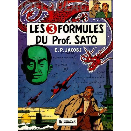 Les 3 Formules Du Professeur Sato Tome 1