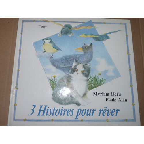 3 Histoires Pour Rêver