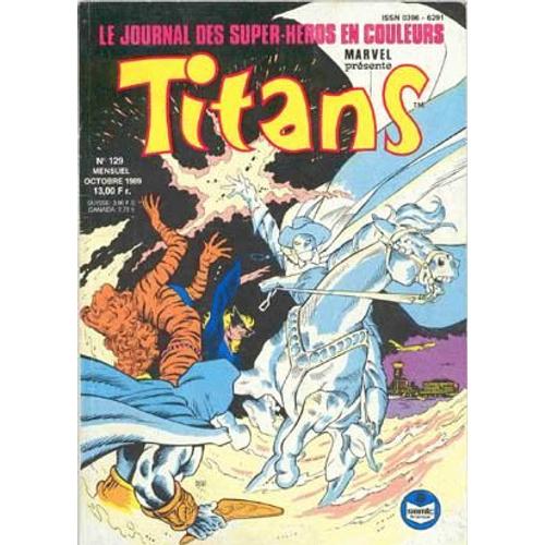 Titans N° 129 Nouveaux Mutants, Arrêt Sur Image