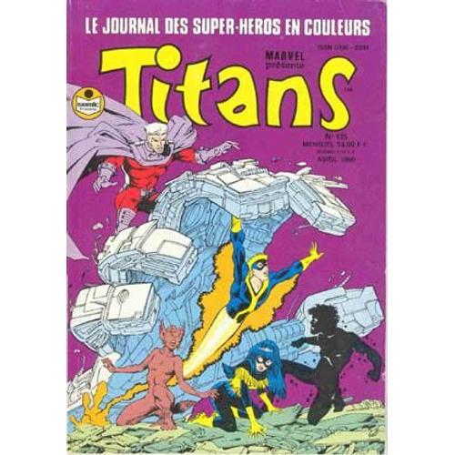 Titans N° 135 Nouveaux Mutants, Un Roi De Trop