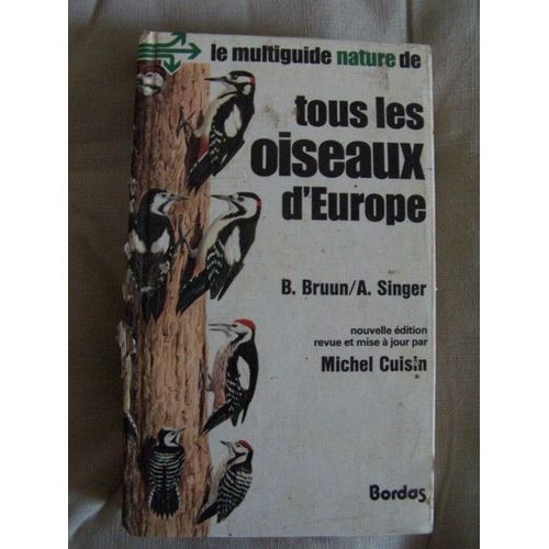 Le Multiguide Nature De Tous Les Oiseaux D'europe