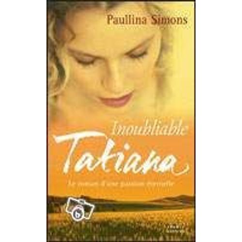 Inoubliable Tatiana