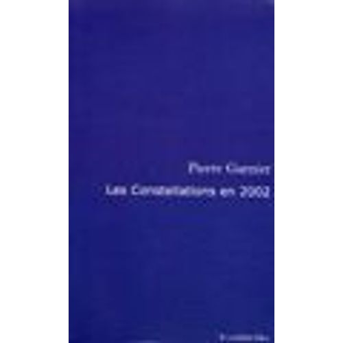 Les Constellations En 2002