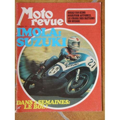Moto Revue - N° 2137 - Suzuki 750, Visite Chez Yamaha, Yamaha Tx500, 250king Scorpion, Side Car Enndewell