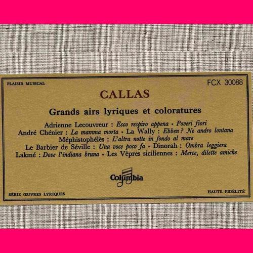 Callas Grands Airs Lyriques Et Coloratures Maria Meneghini-Callas