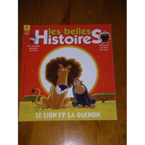 Les Belles Histoires  N° 394 : Le Lion Et La Guenon