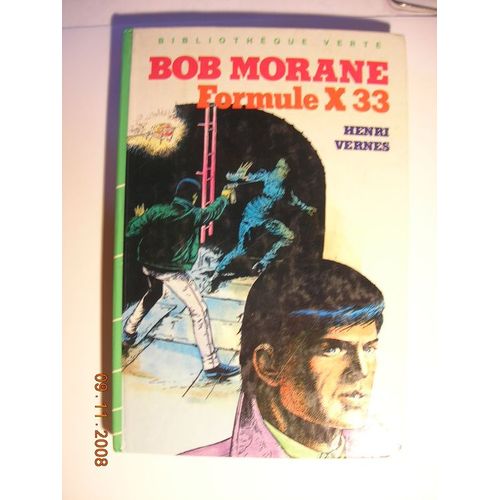 Bob Morane, Formule X 33