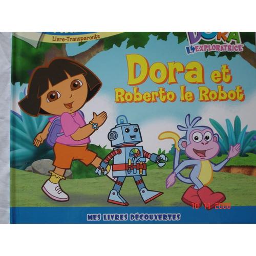 Dora Et Roberto Le Robot