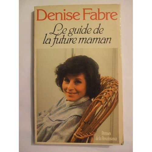 Le Guide De La Future Maman