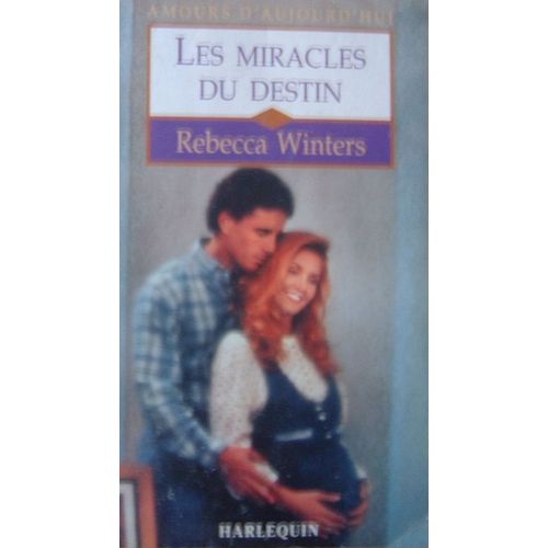 Les Miracles Du Destin