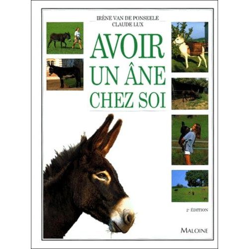 Avoir Un Âne Chez Soi