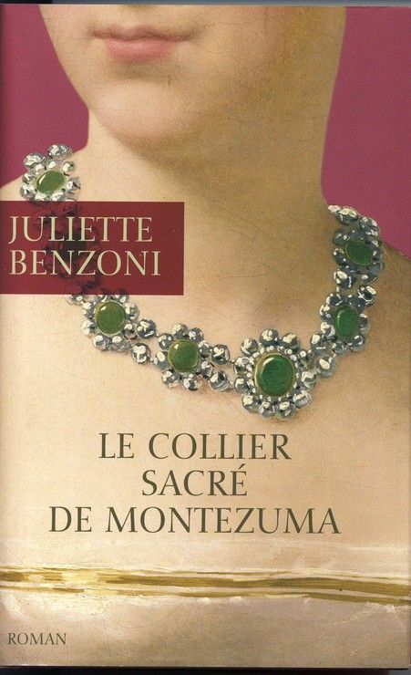 Le Collier sacréde Montezuma