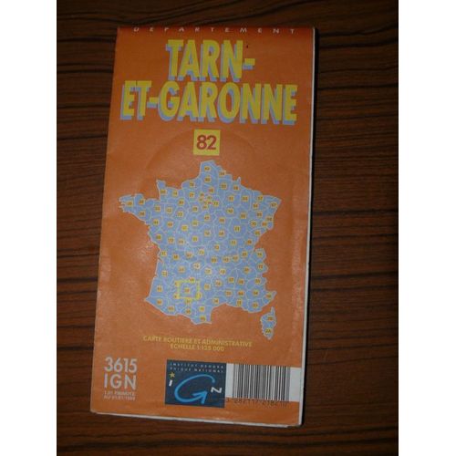 Le Tarn Et Garonne - 1/125 000