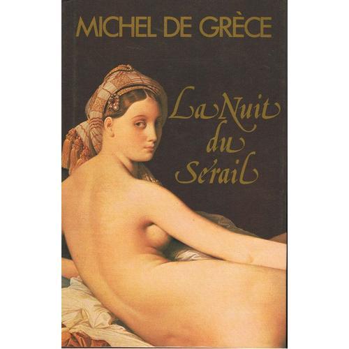 La Nuit Du Sérail