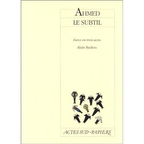 Ahmed Le Subtil - Scapin 84, Farce En Trois Actes, - Reims, Comédie De Reims, 9 Juin 1994