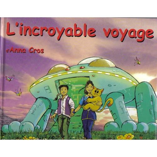 L'incroyable Voyage