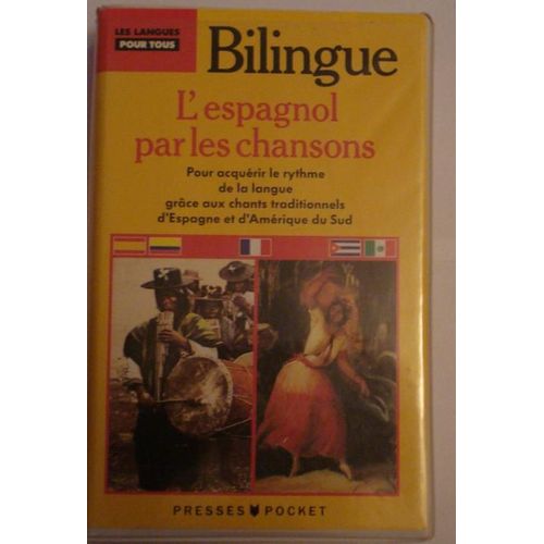 L'espagnol Par Les Chansons