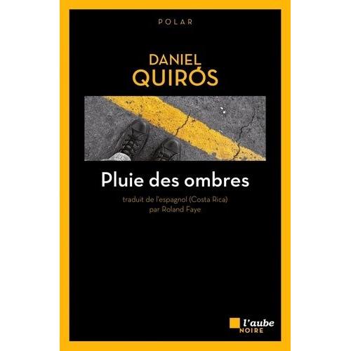 Pluie Des Ombres