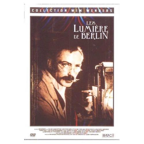 Les Lumières De Berlin - Collection Wim Wenders