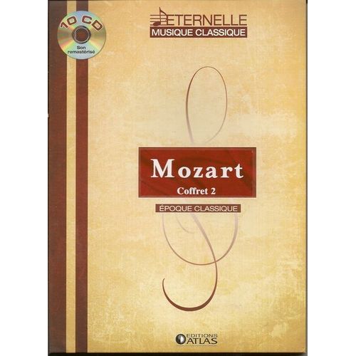 Eternelle Musique Classique Mozart - Coffret 2
