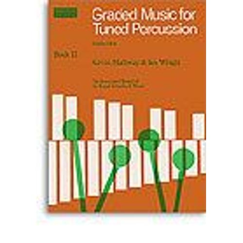 Graded Music For Tuned Percussion Book 2